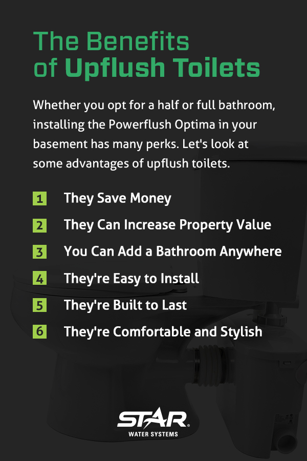 benefits of upflush toilets